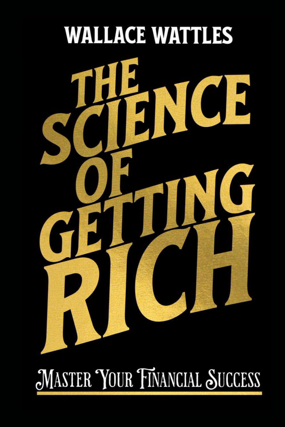 The Science of Getting Rich: Master Your Financial Success (Personal Growth Classics)