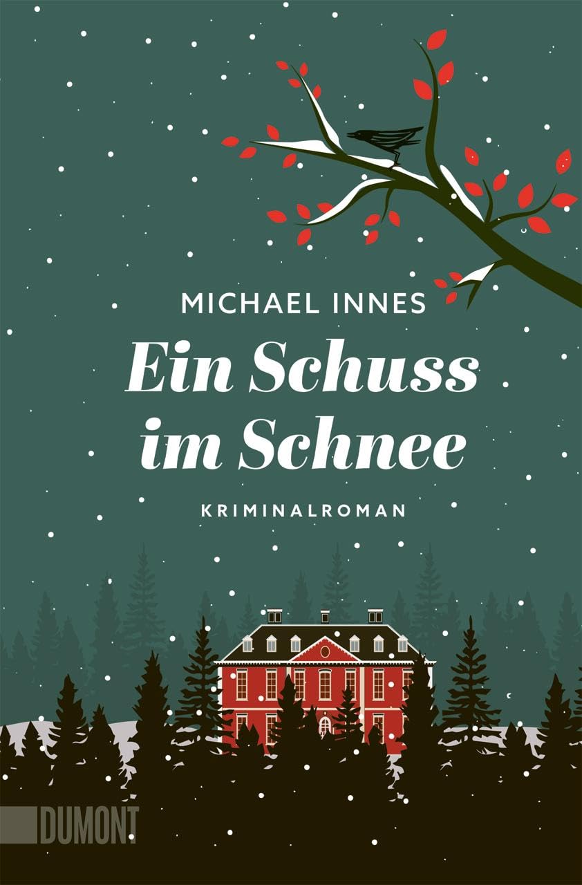 Ein Schuss im Schnee: Kriminalroman