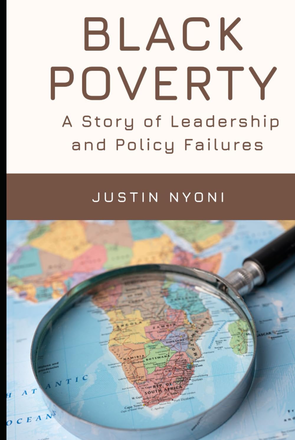 Black Poverty: A Story of Leadership and Policy Failures (The Lee Kuan Yew Legacy Series)