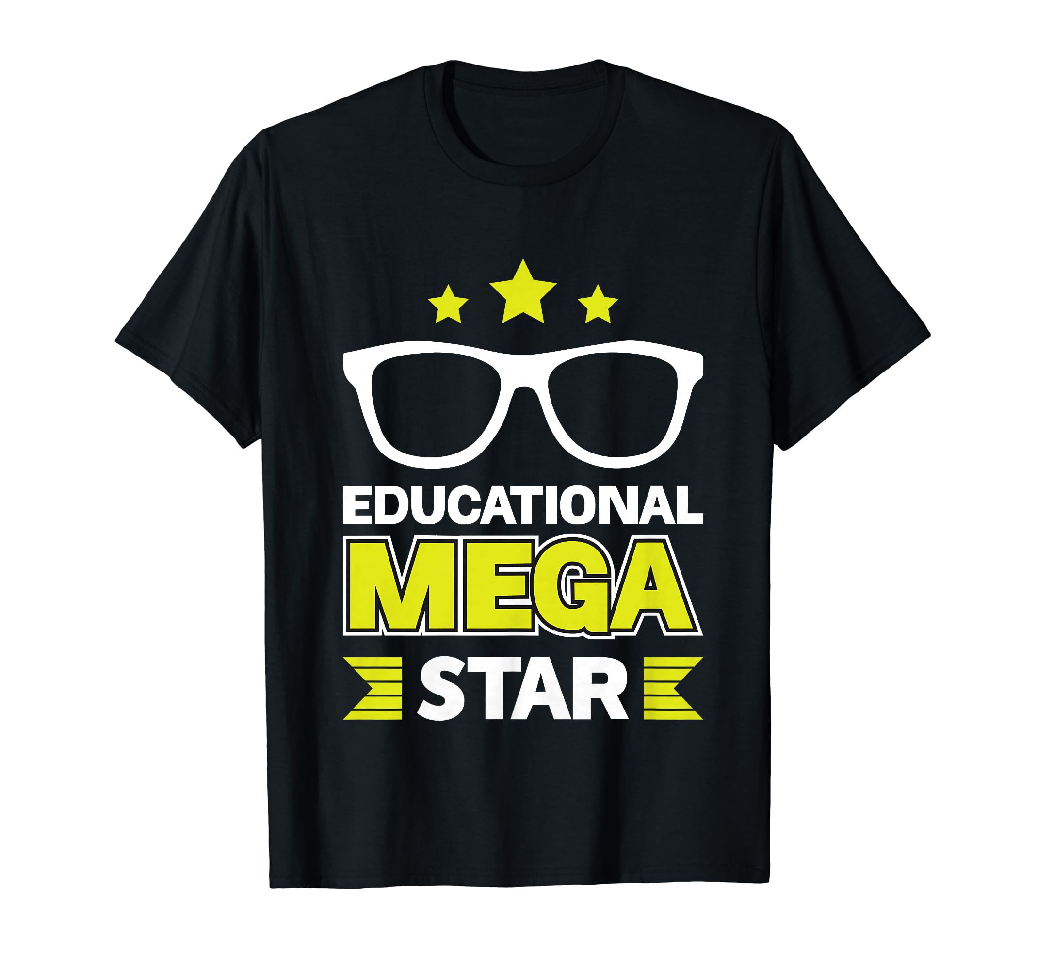 Educational Mega Star Teacher T-Shirt