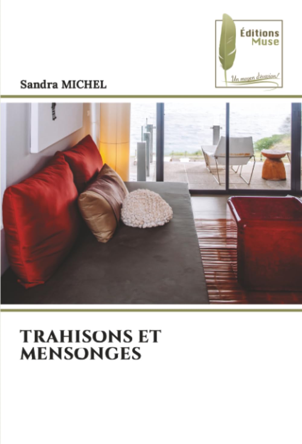 TRAHISONS ET MENSONGES