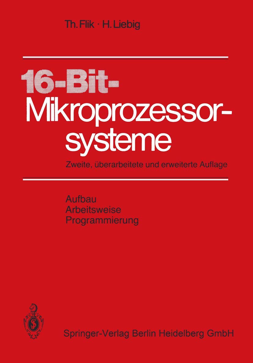 16-Bit-Mikroprozessorsysteme Aufbau Arbeitsweise und Programmierung