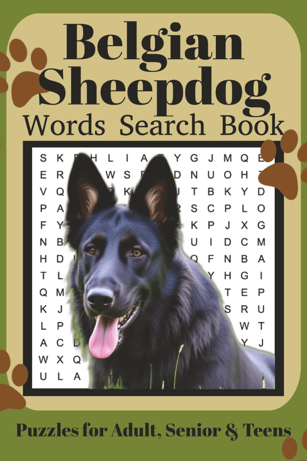 Belgian Sheepdog Word Search Book: Fun Word Search Puzzles for Belgian Sheepdog Lovers | Relaxing Brain Games for Adults & Seniors | 6x9 Inches | 110 Pages | 50+ Puzzles | Solutions Included