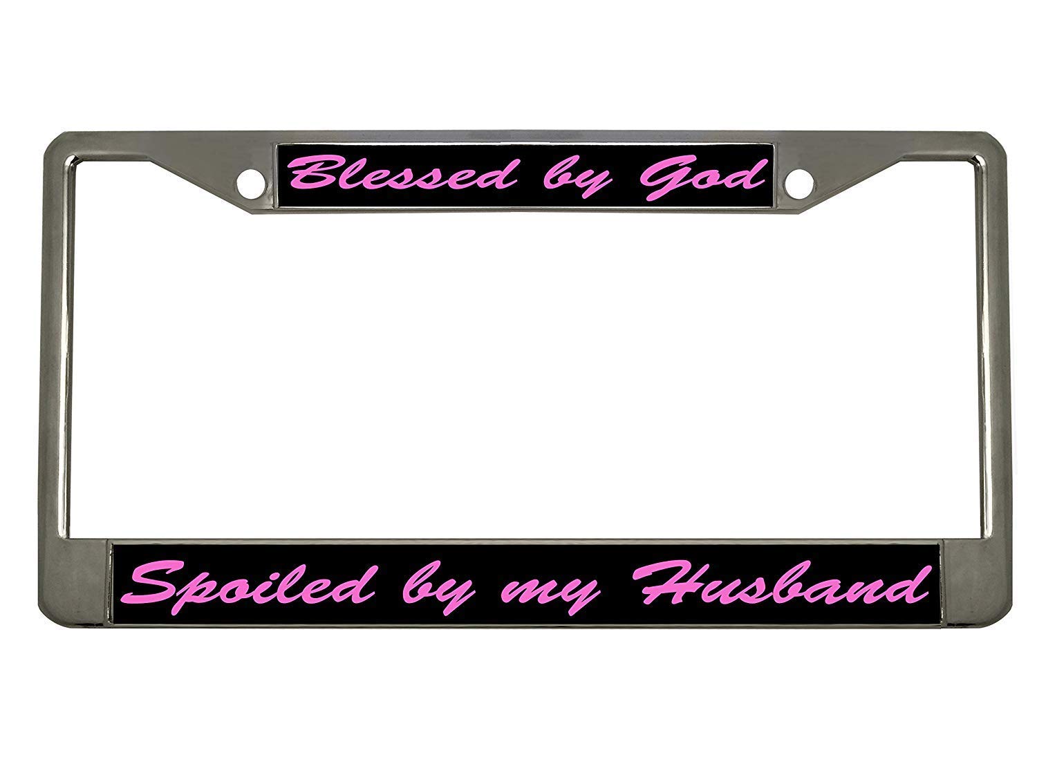 Blessed by God Spoiled by My Husband Stainless Steel Chrome License Plate Frame Car Tag Holder
