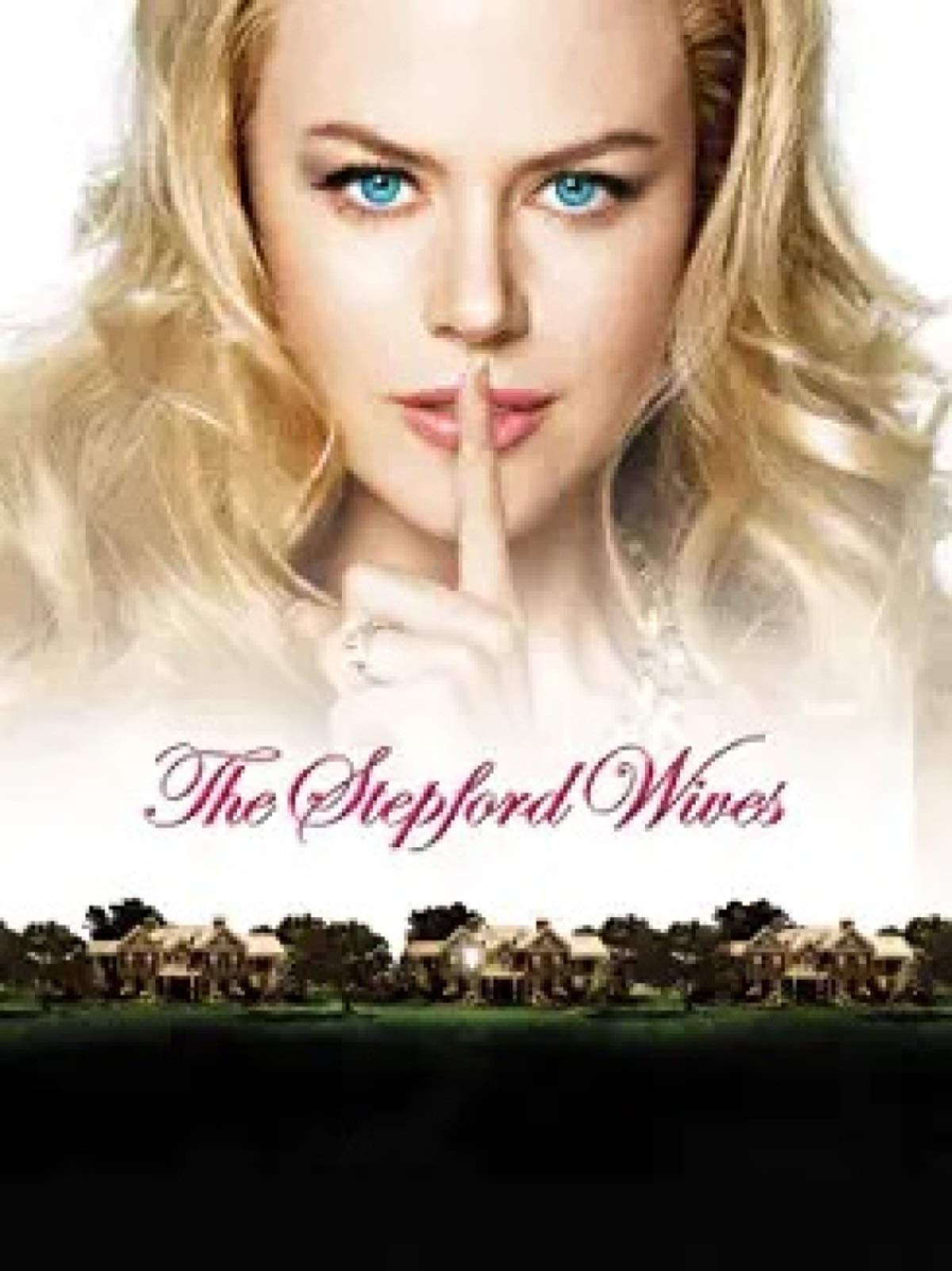 Watch Stepford Wives, The (2004