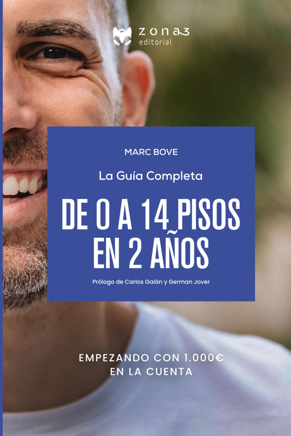 De 0 a 14 pisos en 2 años - Marc Bové