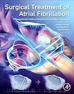 ●01)【同梱不可】心房細動の外科的治療/Surgical Treatment of Atrial Fibrillation/Jonathan Philpott/Academic Press/洋書/医学/医療/A ○01)心房細動の外科的治療/Surgical Treatment of Atrial
