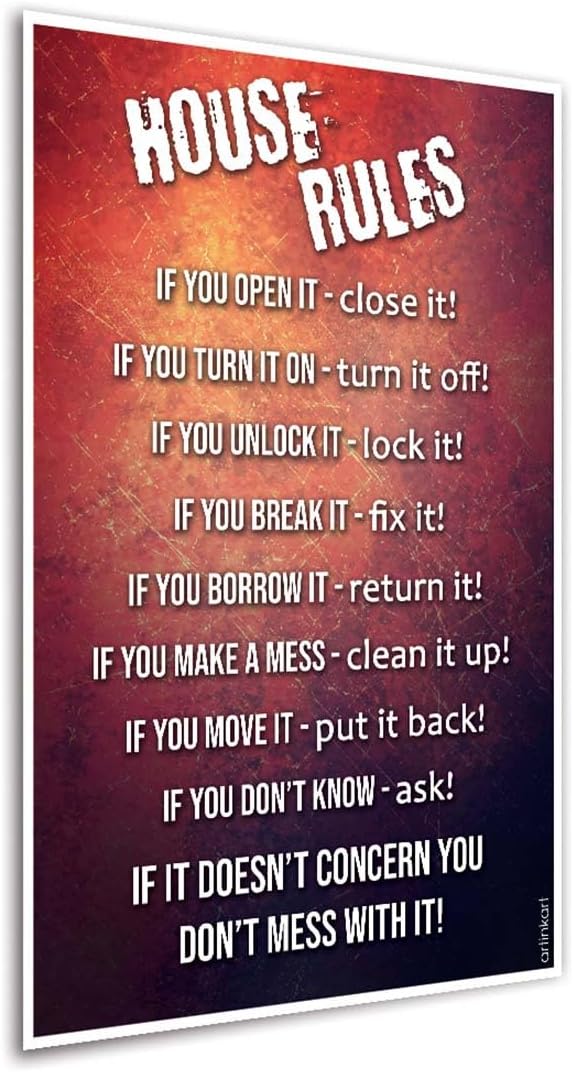 ArtinKart- House Rules Poster, Family Rules Wall Decor, Motivational House Rules Quotes, Funny Posters for Room (12X18 Inch, Multicolor, Unframed)
