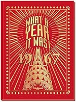 What A Year It Was! 1967 0922678251 Book Cover