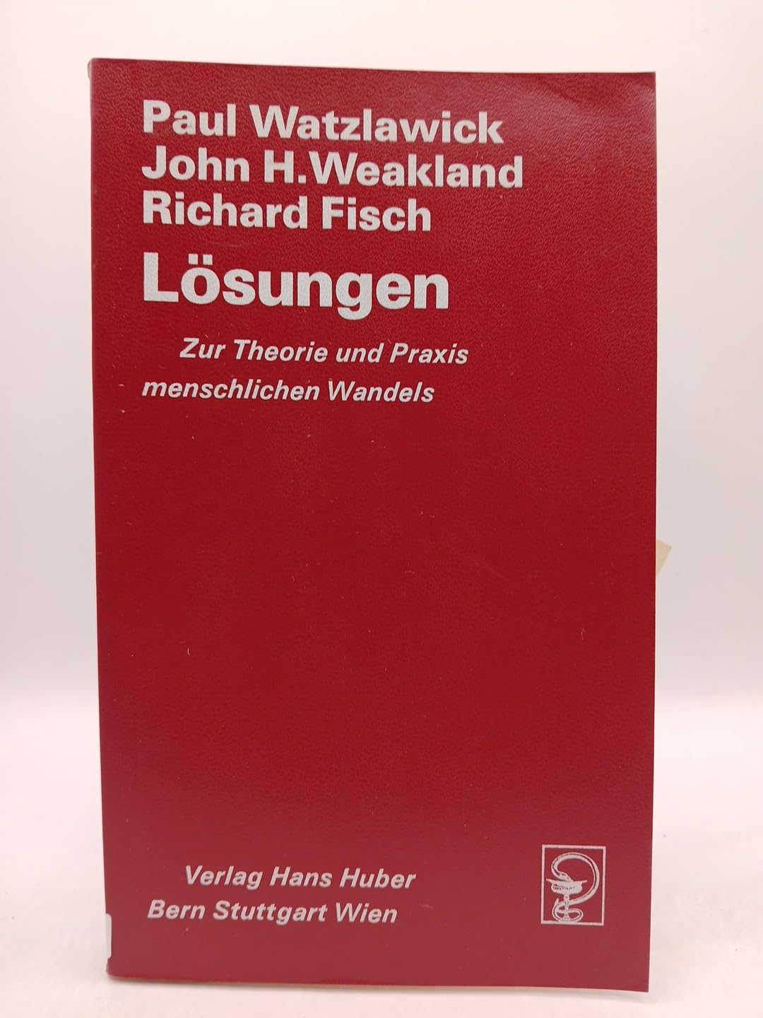 Lösungen: Zur Theorie und Praxis menschlichen Wandels. (Wissenschaftliches Taschenbuch)