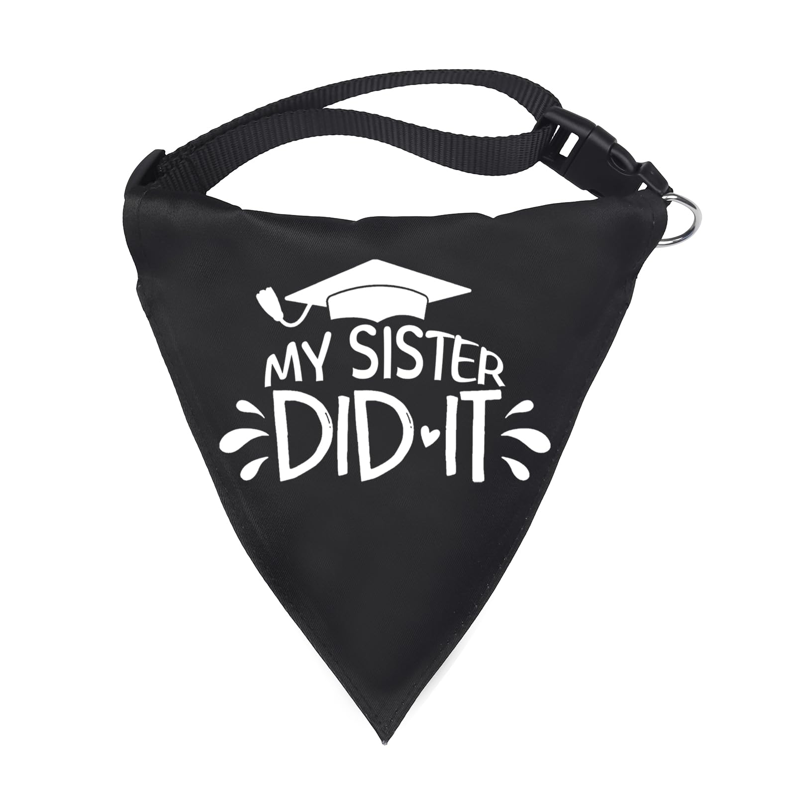 1 Piece Dog Bandana Graduation Announcement Gift My Brother/Sister Did It Graduation Bandana for Dog (My Sister Did It N)