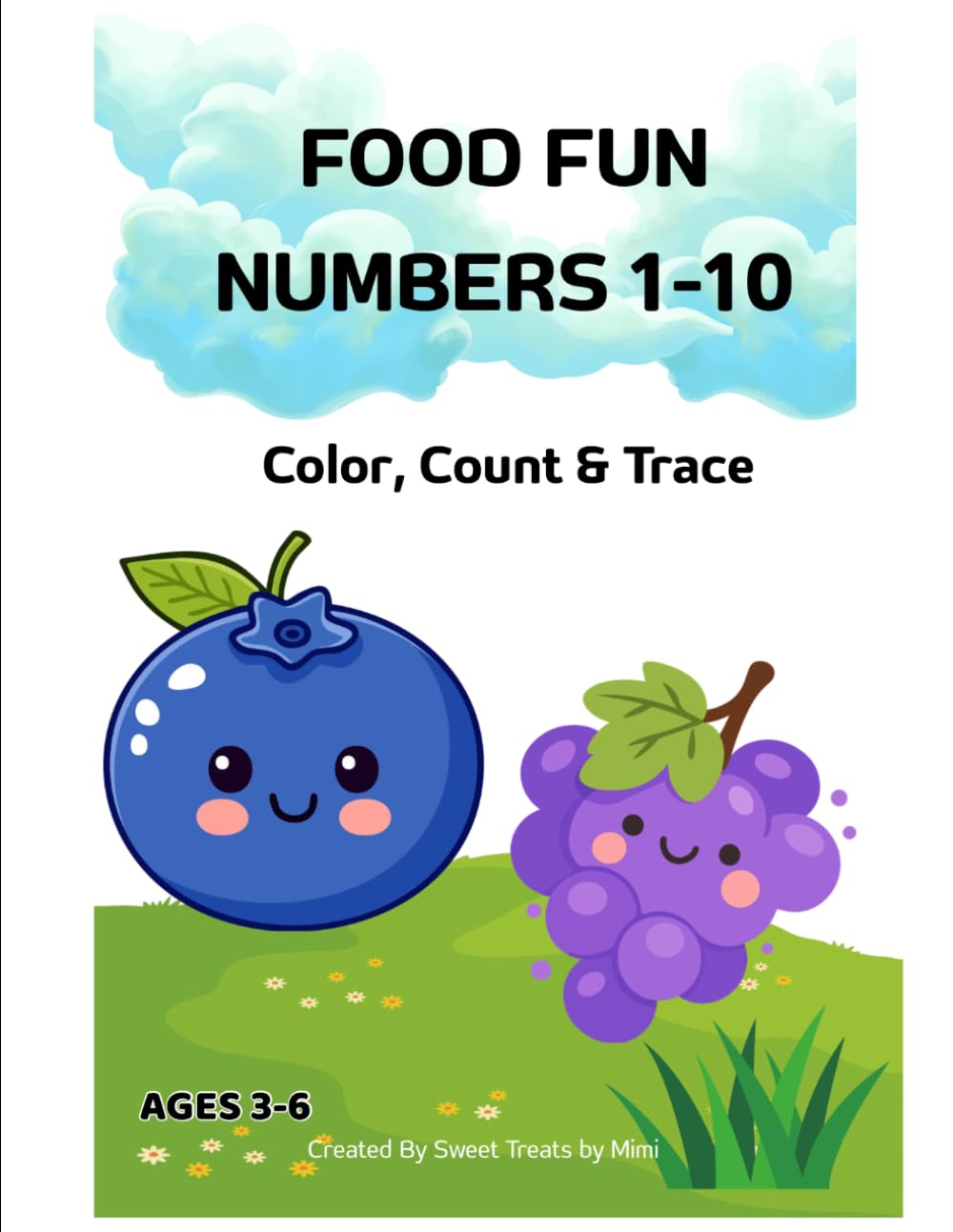 FOOD FUN NUMBERS 1-10: Color, Count,&Trace