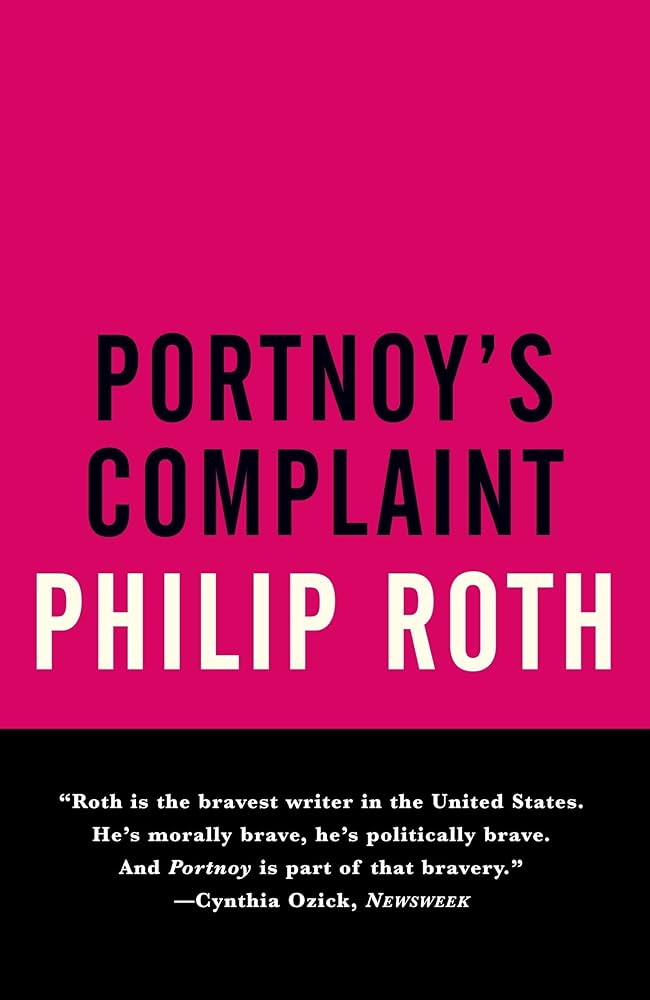 Portnoy's Complaint: Roth, Philip: 9780679756453: Amazon.com: Books