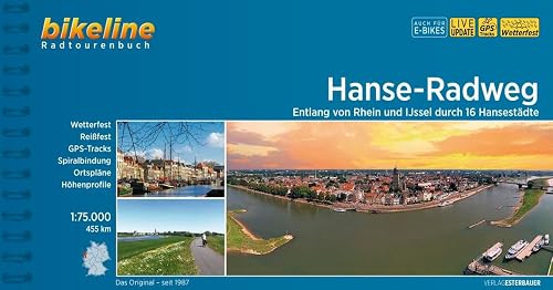 Hanse-Radweg: 1:75.000, 450 km, wetterfest/reißfest, GPS-Tracks Download, LiveUpdate (Bikeline Radtourenbücher)