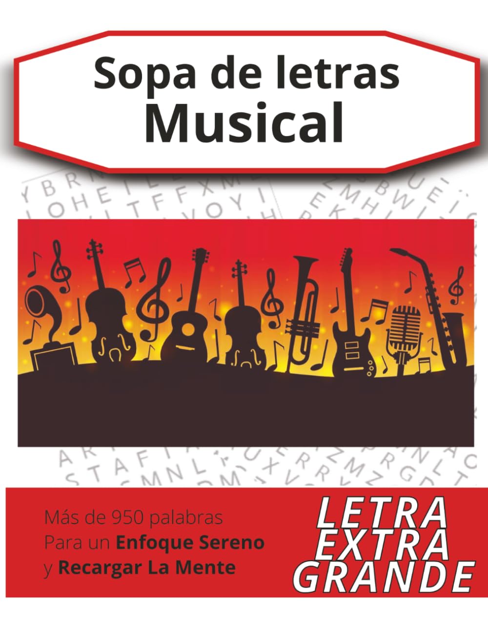Sopa de Letras de Música: Rompecabezas en letra grande con géneros, instrumentos, teoría musical, grabación, DJ y producción, y términos de la ... personas mayores) (Word Search Puzzle Books)