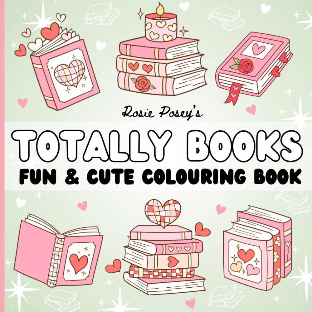 TOTALLY BOOKS: FUN & CUTE COLOURING BOOK