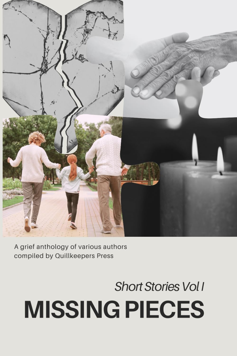 Missing Pieces:: Short Stories Vol I