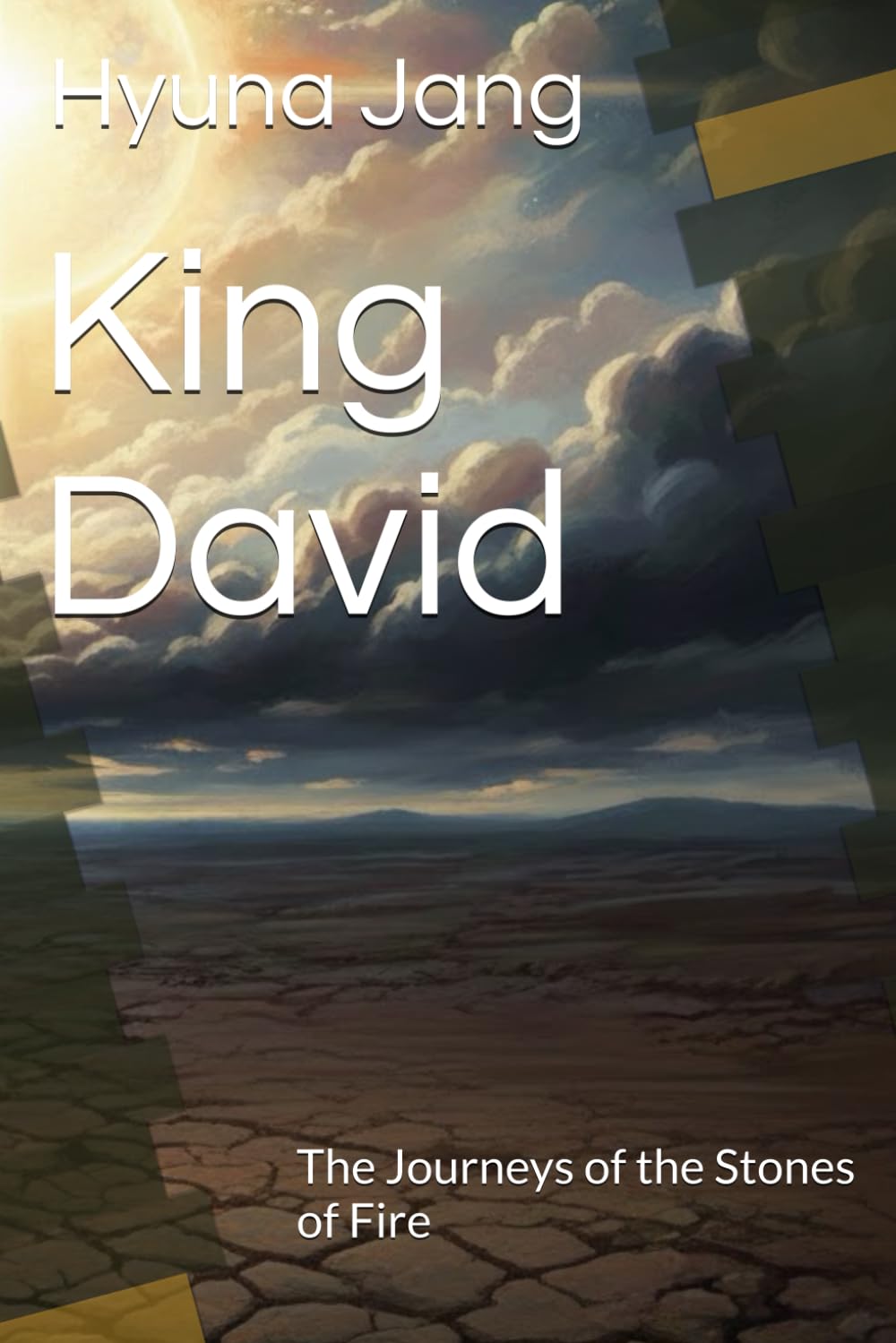 King David: The Journeys of the Stones of Fire