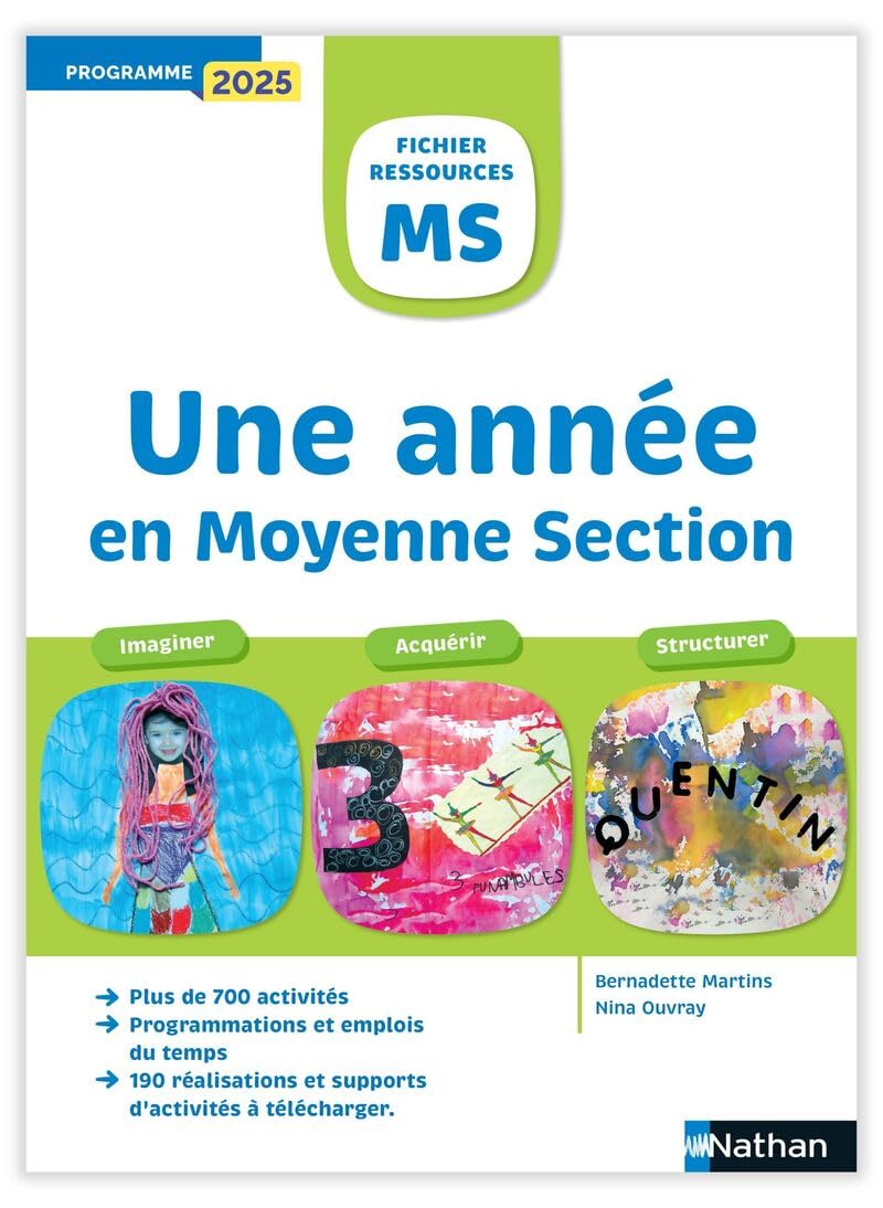 Une année en Moyenne Section - Imaginer, Acquérir, Structurer