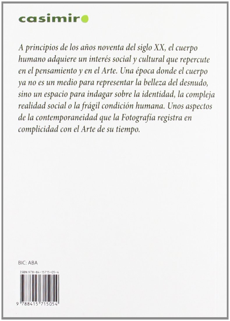 Corpografía: El cuerpo en la fotografía contemporánea (HISTORIA)
