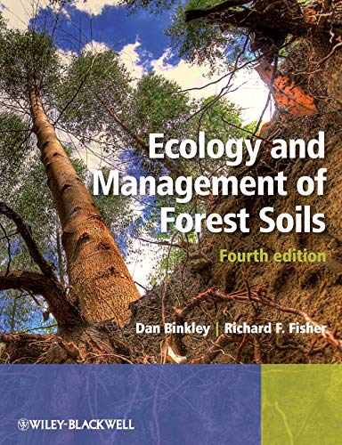Ecology and Management of Forest Soils, 4th Edition