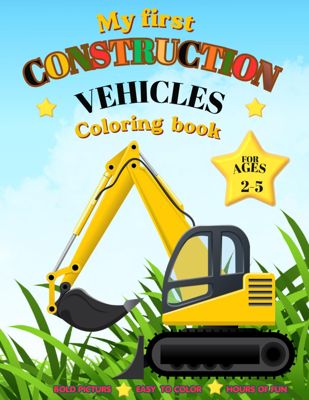 CONSTRUCTION VEHICLES COLORING BOOK: COLORING BOOK