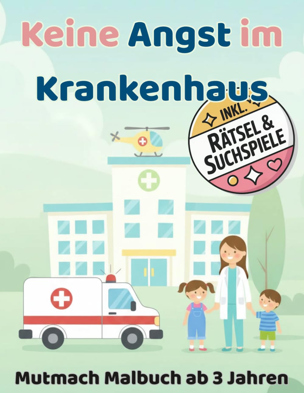 Keine Angst im Krankenhaus