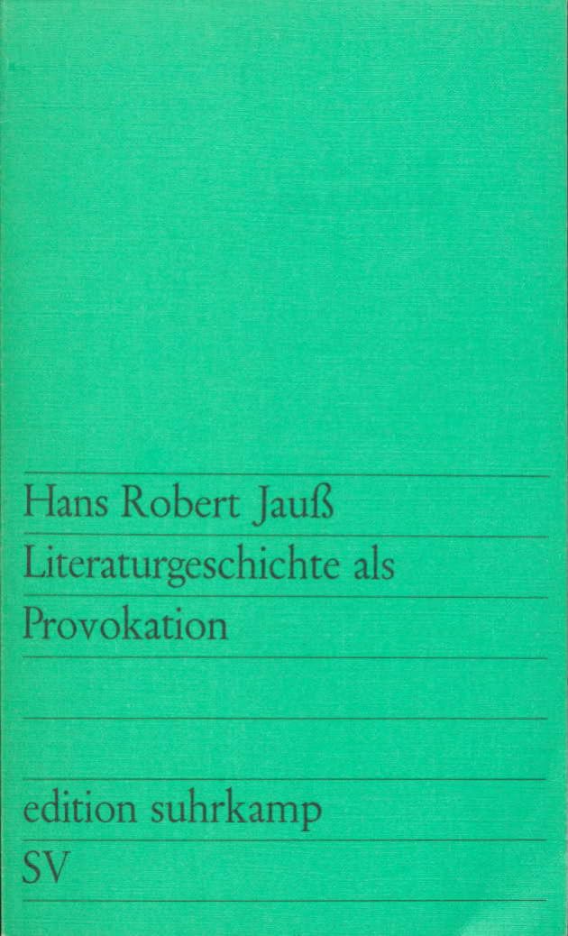 Literaturgeschichte als Provokation