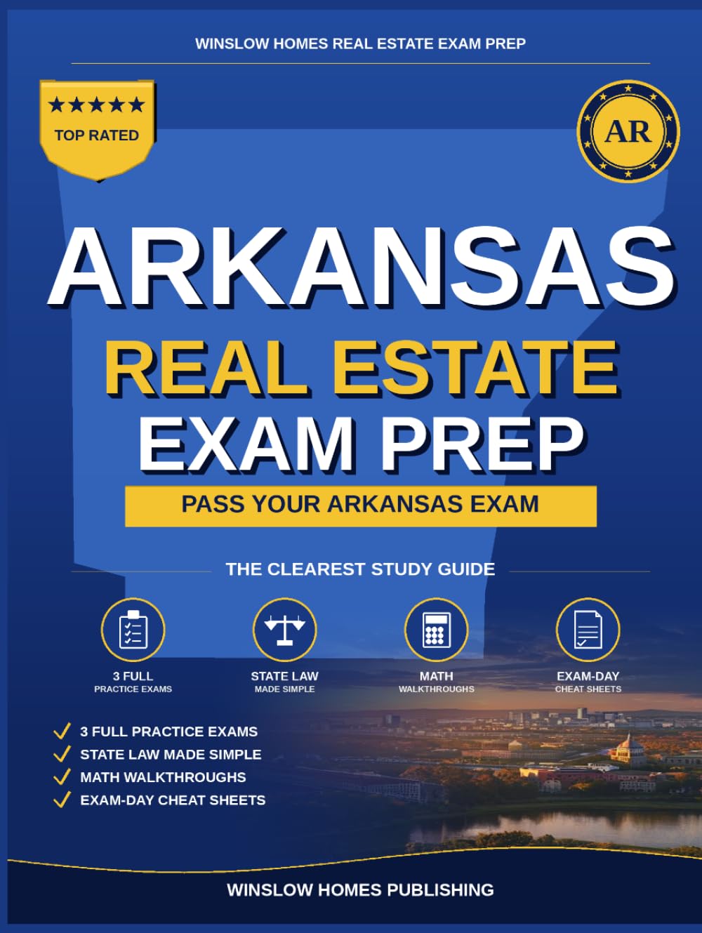 Arkansas Real Estate Exam Prep: The Simple Step-by-Step Study Guide to Pass Your Arkansas Salesperson License Exam on the First Try (Winslow Homes Real Estate Exam Prep)