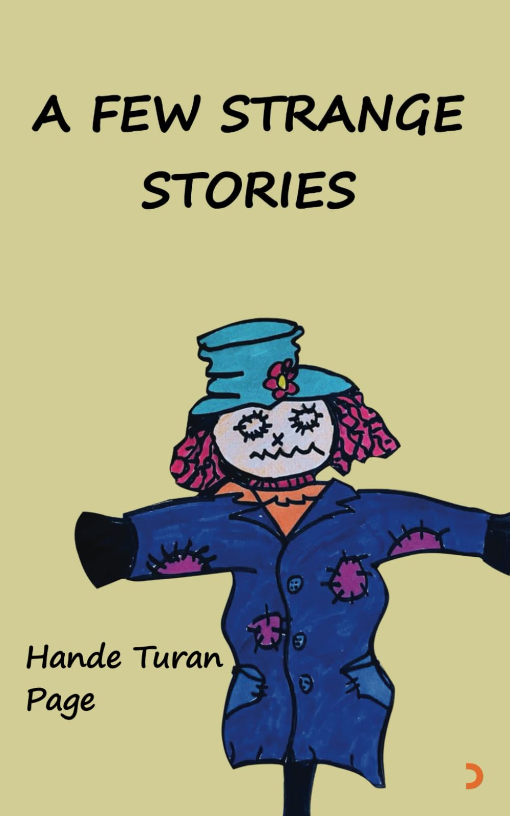 A Few Strange Stories