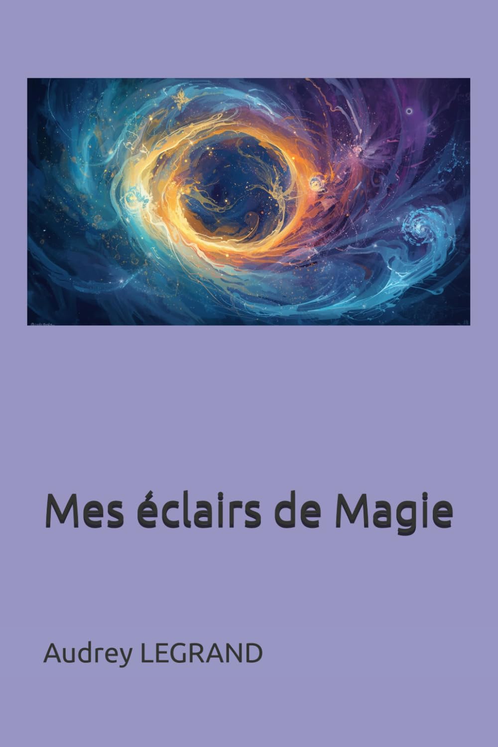 Mes éclairs de Magie