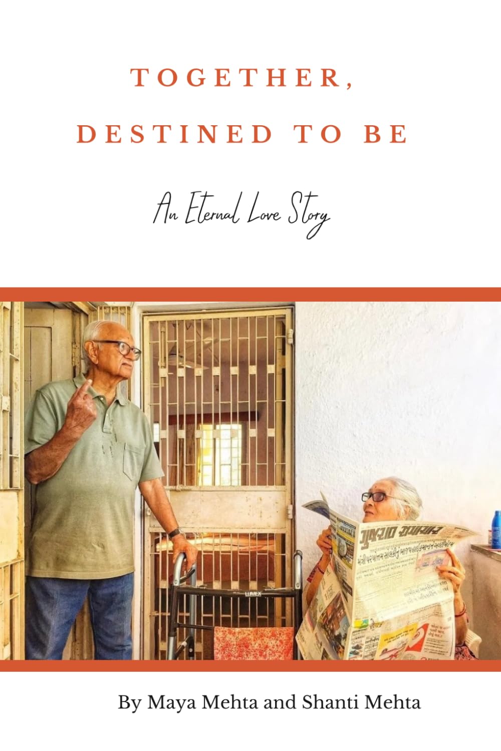Together, Destined to Be: An Eternal Love Story