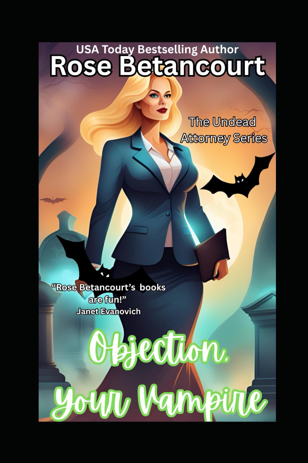 Objection, Your Vampire (The Undead Attorney)