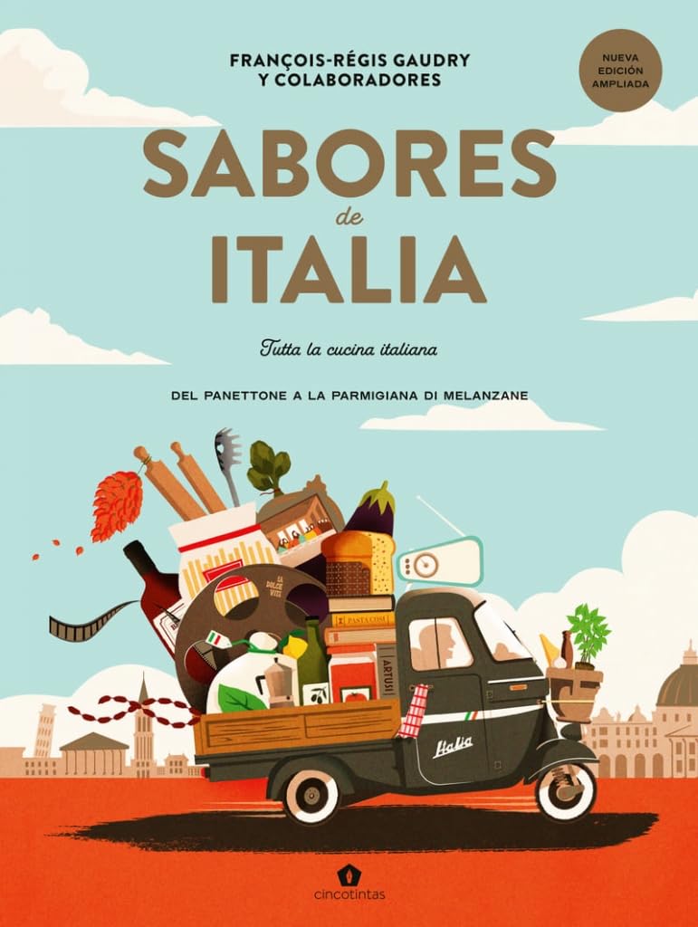 Sabores de Italia: Tutta la cucina italiana (GASTRONOMIA)