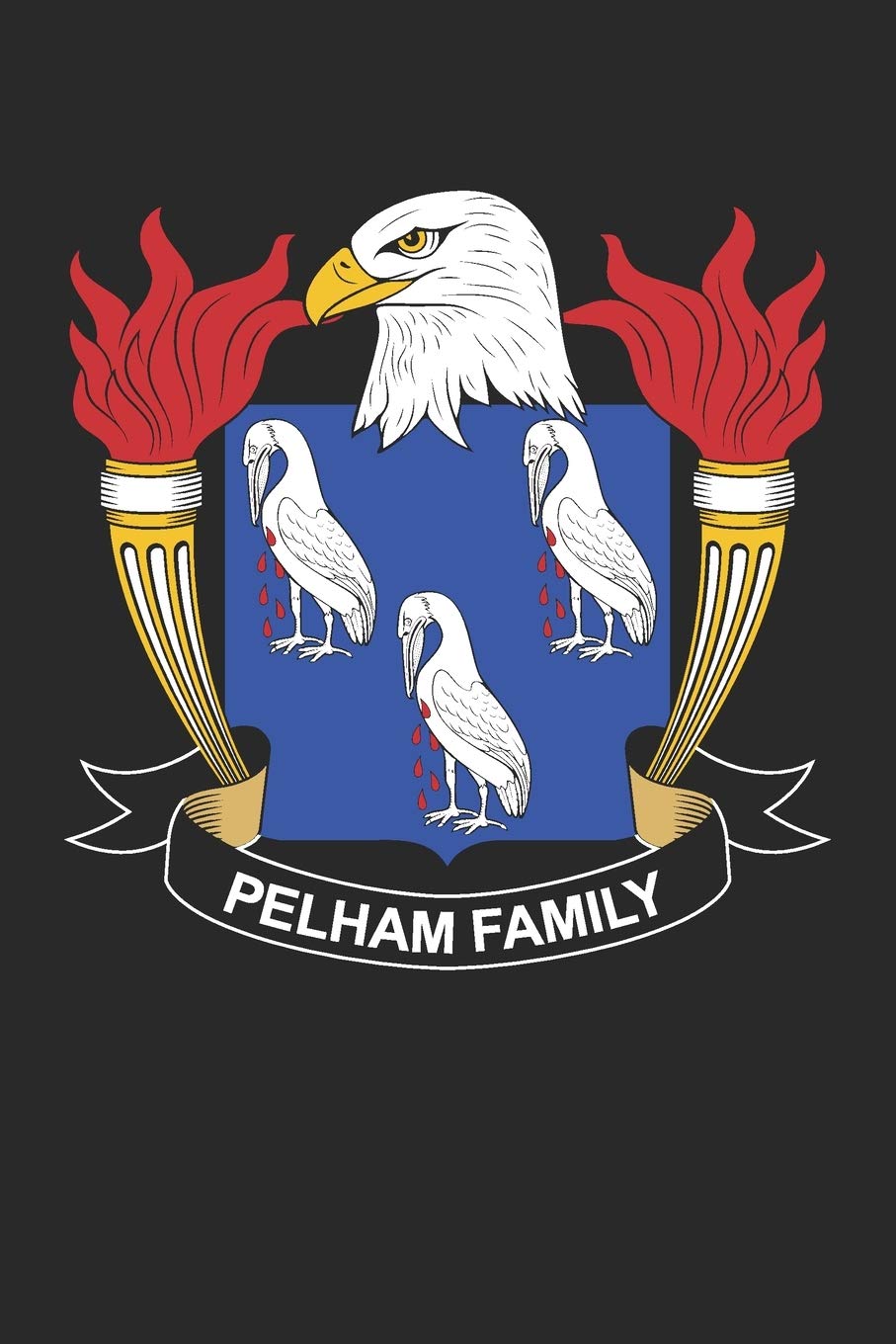 Pelham: Pelham Coat of Arms and Family Crest Notebook Journal (6 x 9 - 100 pages)