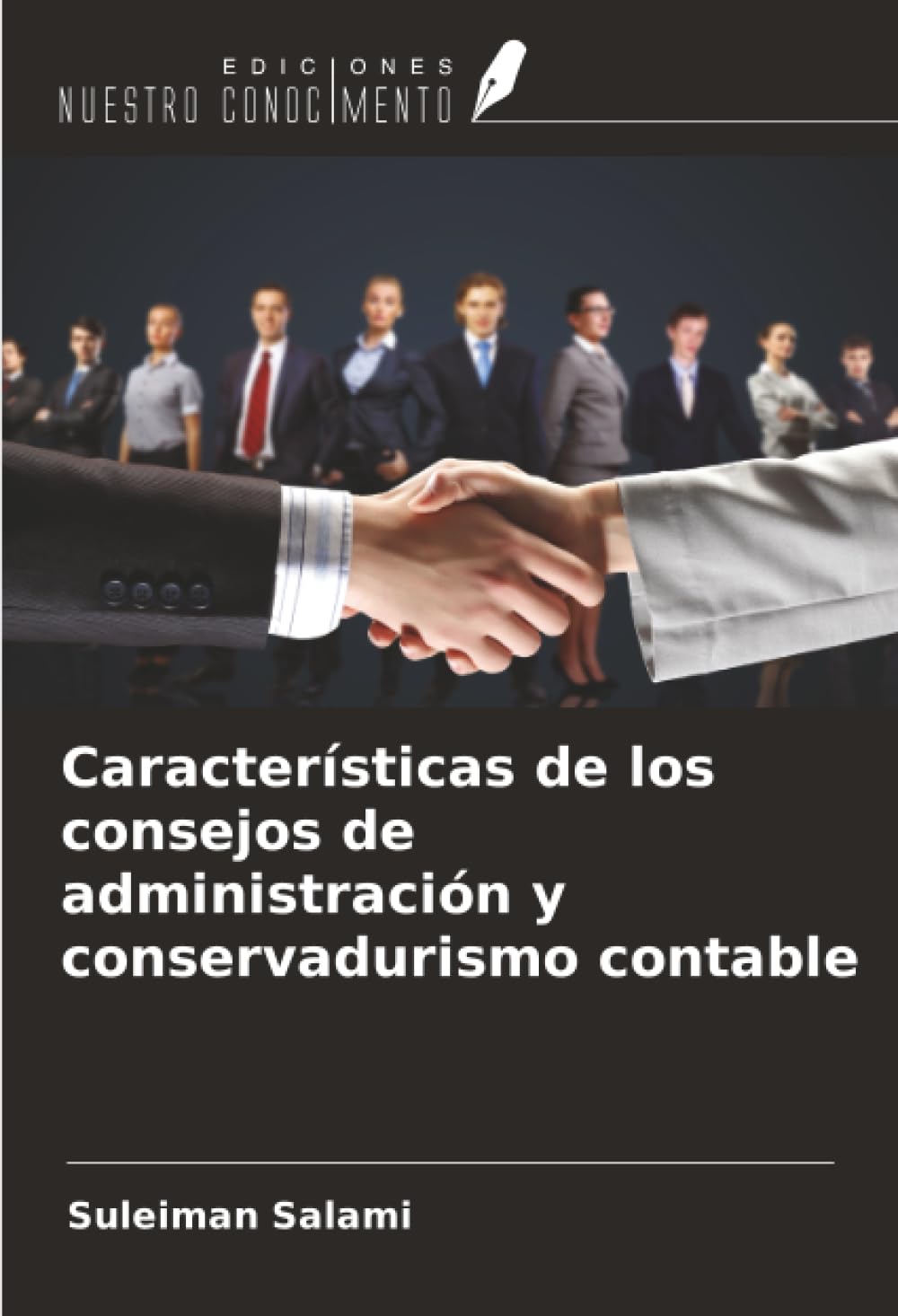 Características de los consejos de administración y conservadurismo contable