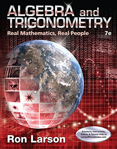 Algebra and Trigonometry: Real Mathematics, Real People