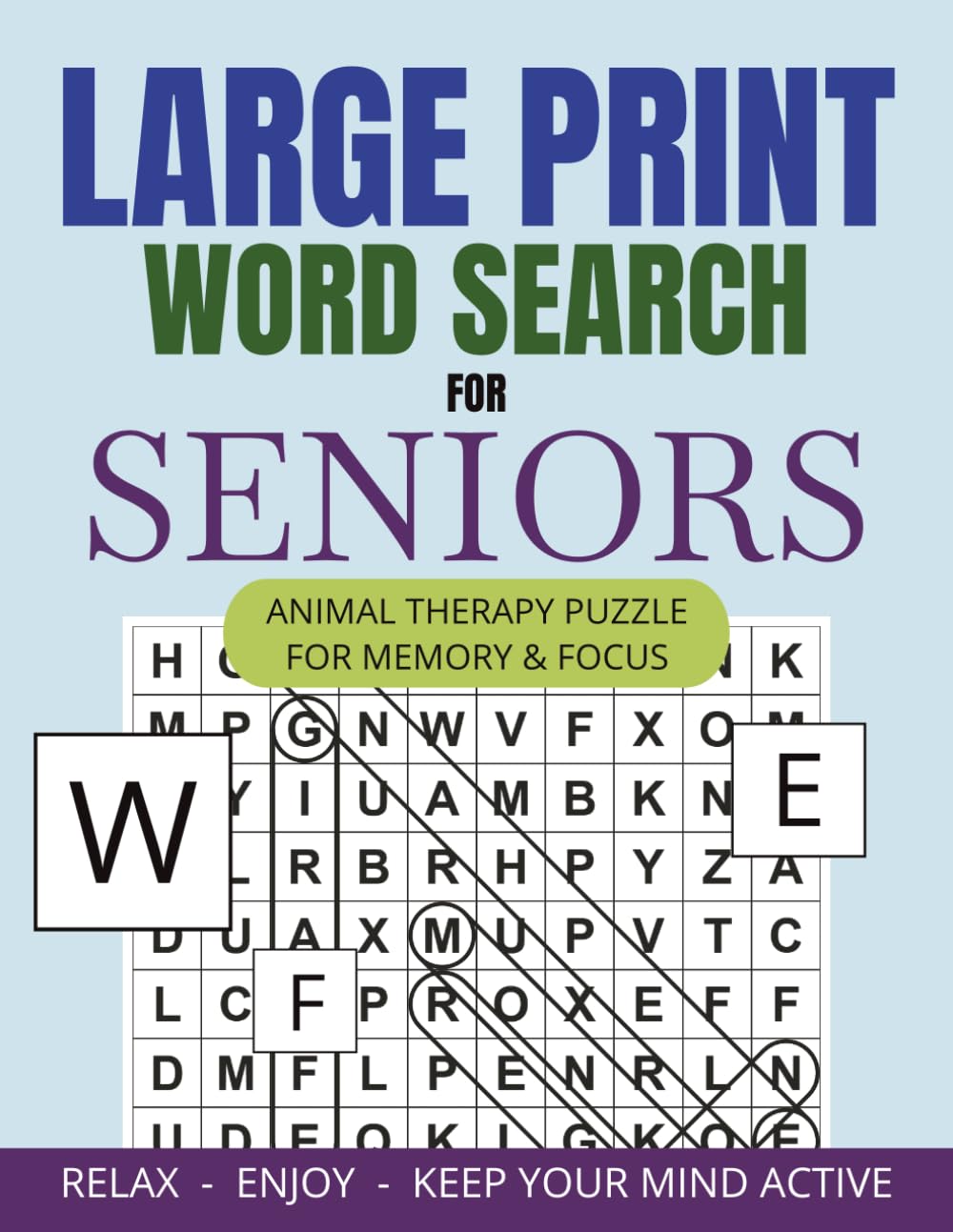Large Print Word Search for Seniors Animal Therapy Puzzles for Memory & Focus: Relax, enjoy, keep your mind active