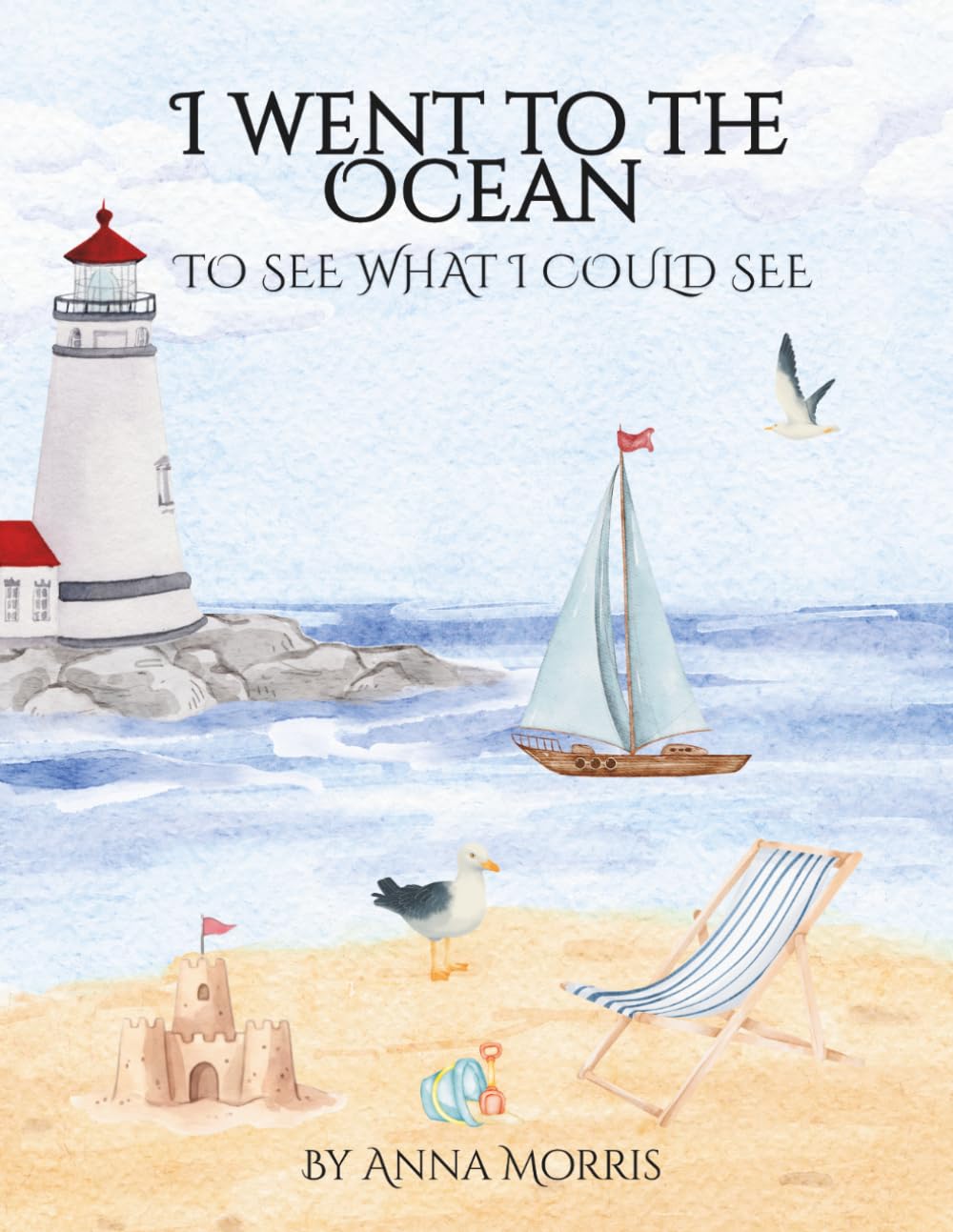 I Went to the Ocean to See What I Could See