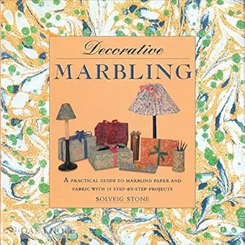 Hardcover Decorative Marbling: A Practical Guide to Marbling Paper and Fabric with 15 Step-By-Step Projects Book