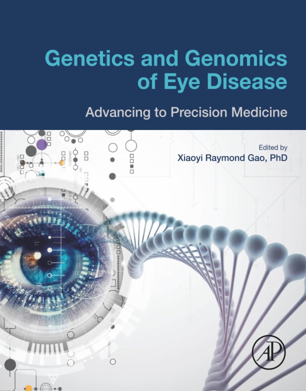 Genetics and Genomics of Eye Disease: Restoring Estuaries and Bays: Advancing to Precision Medicine