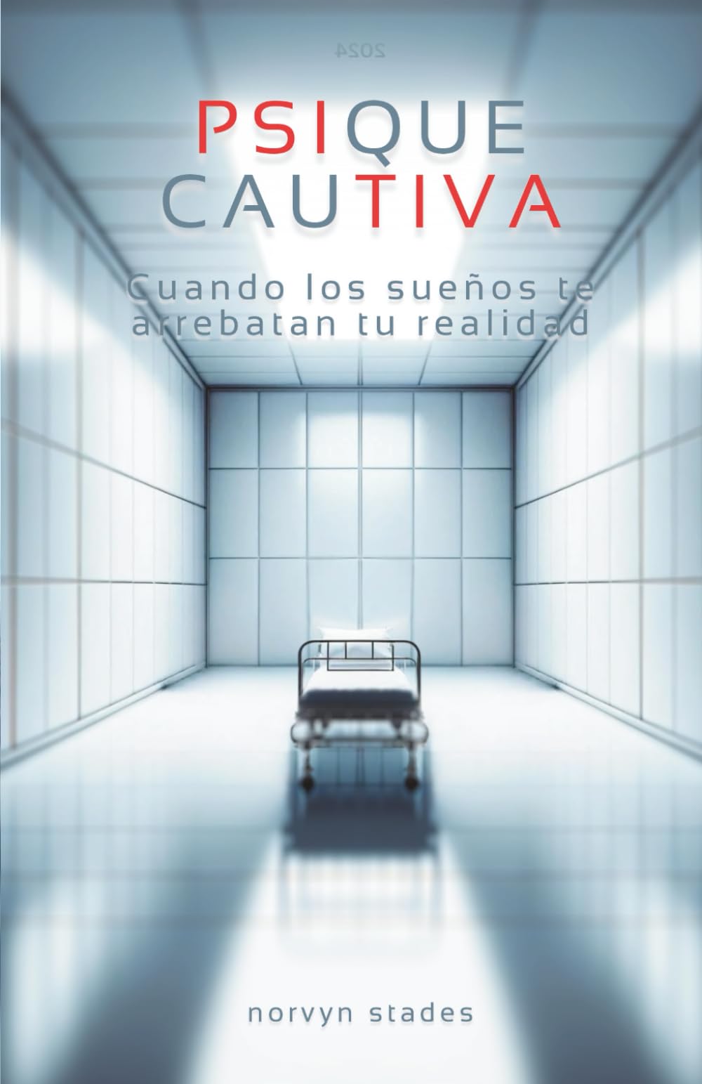 PSIQUE CAUTIVA: Cuando los sueños te arrebatan tu realidad
