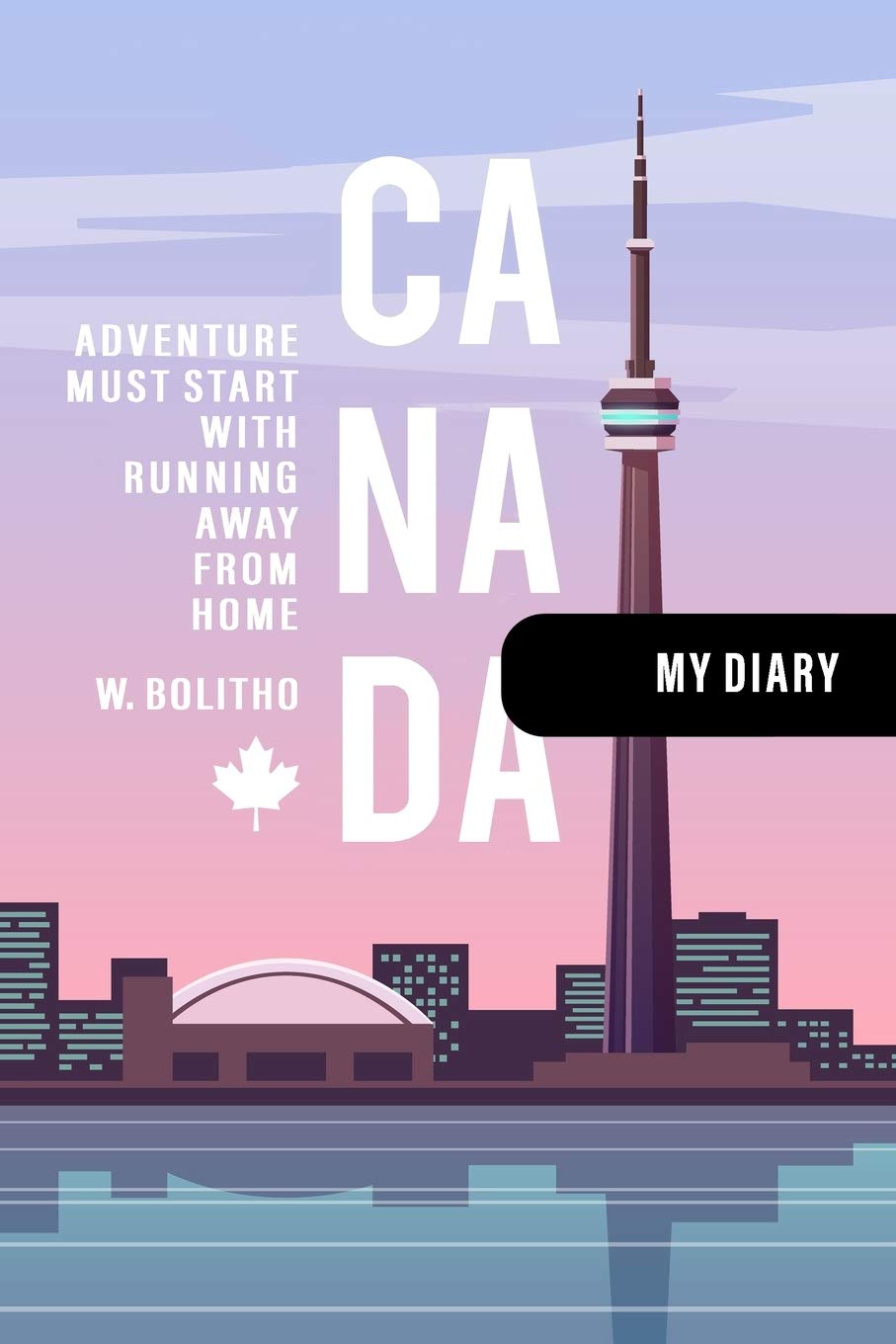 Canada: Travel Diary Journal to Write in - Farewell, Welcome or Emigrating Gift Book for Students, Aupair, Colleagues - Notebook for the Semester Year Abroad. With Checklists, Dot Grid Paper 6x9