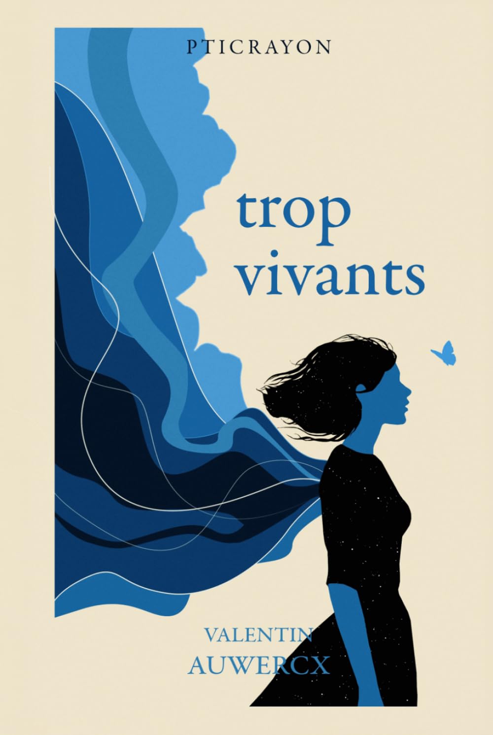 trop vivants (Ce que tu n’as jamais dit)