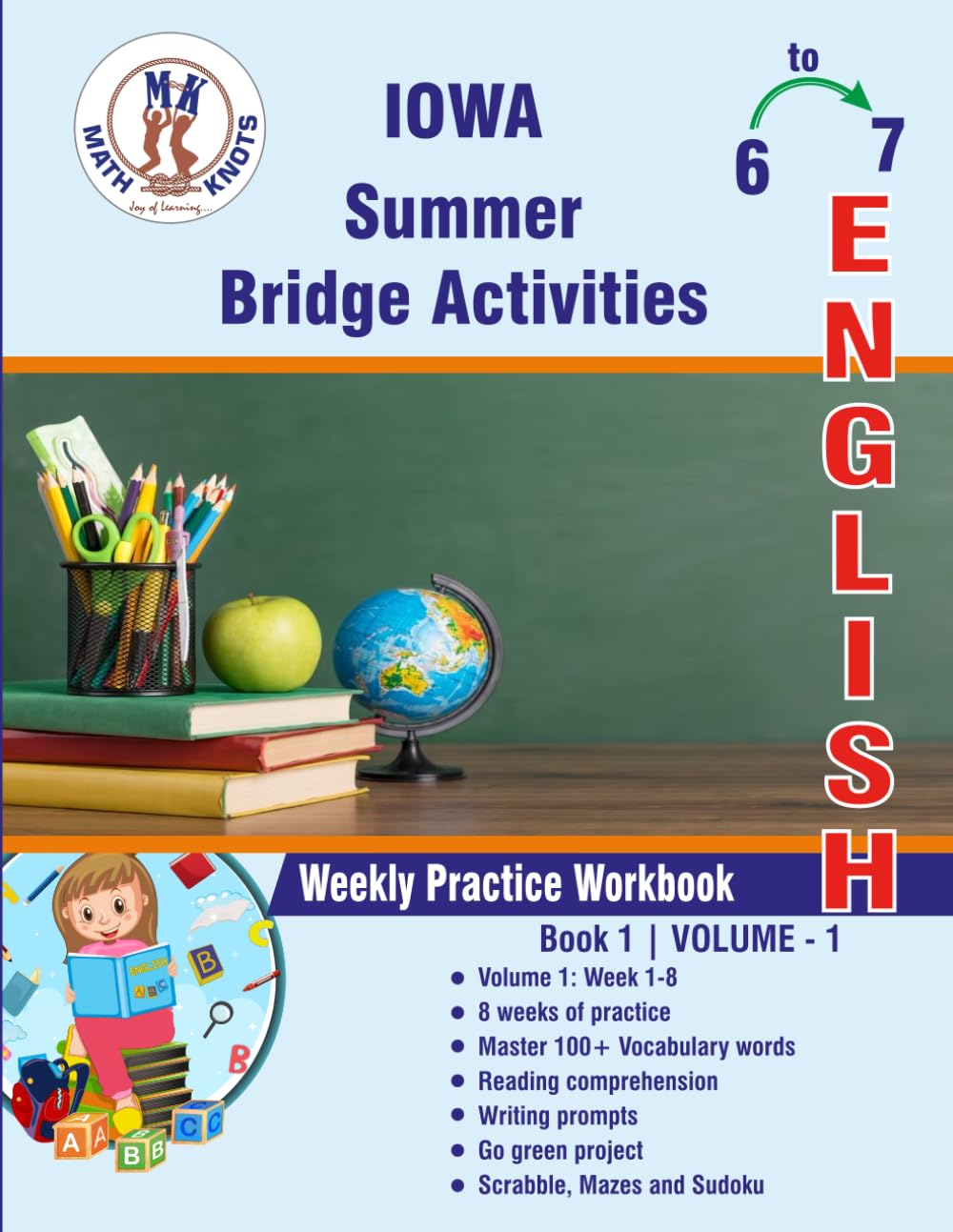 GRADE 6 TO 7 : IOWA Summer English Bridge Activities