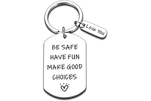 Have Fun Be Safe Make Good Choices Keychain: A Guiding Light for Young Drivers