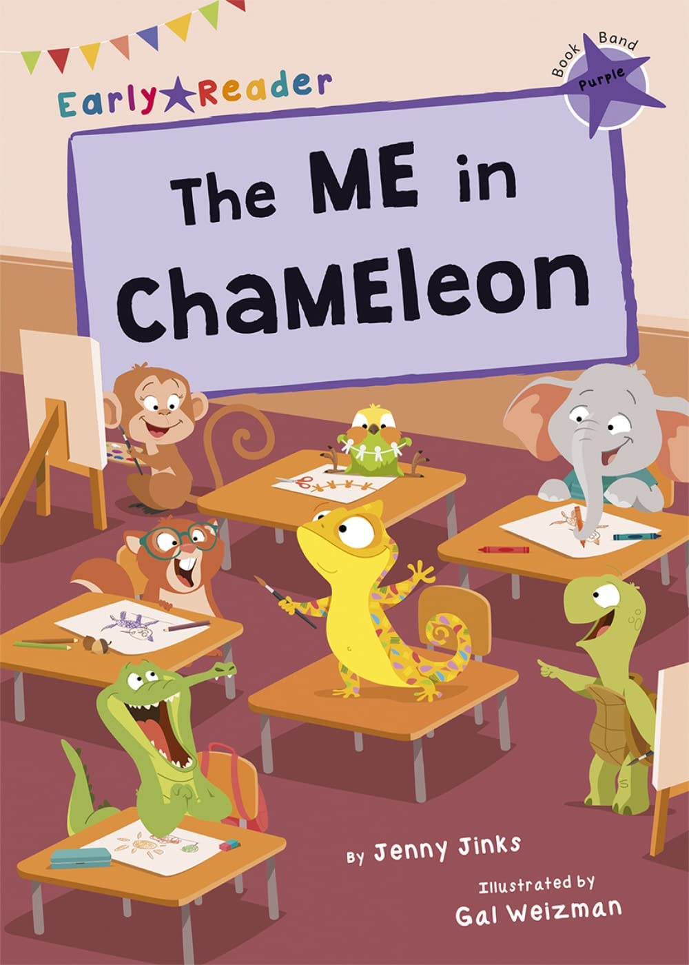 The ME in ChaMEleon: (Purple Early Reader) (Maverick Early Readers)