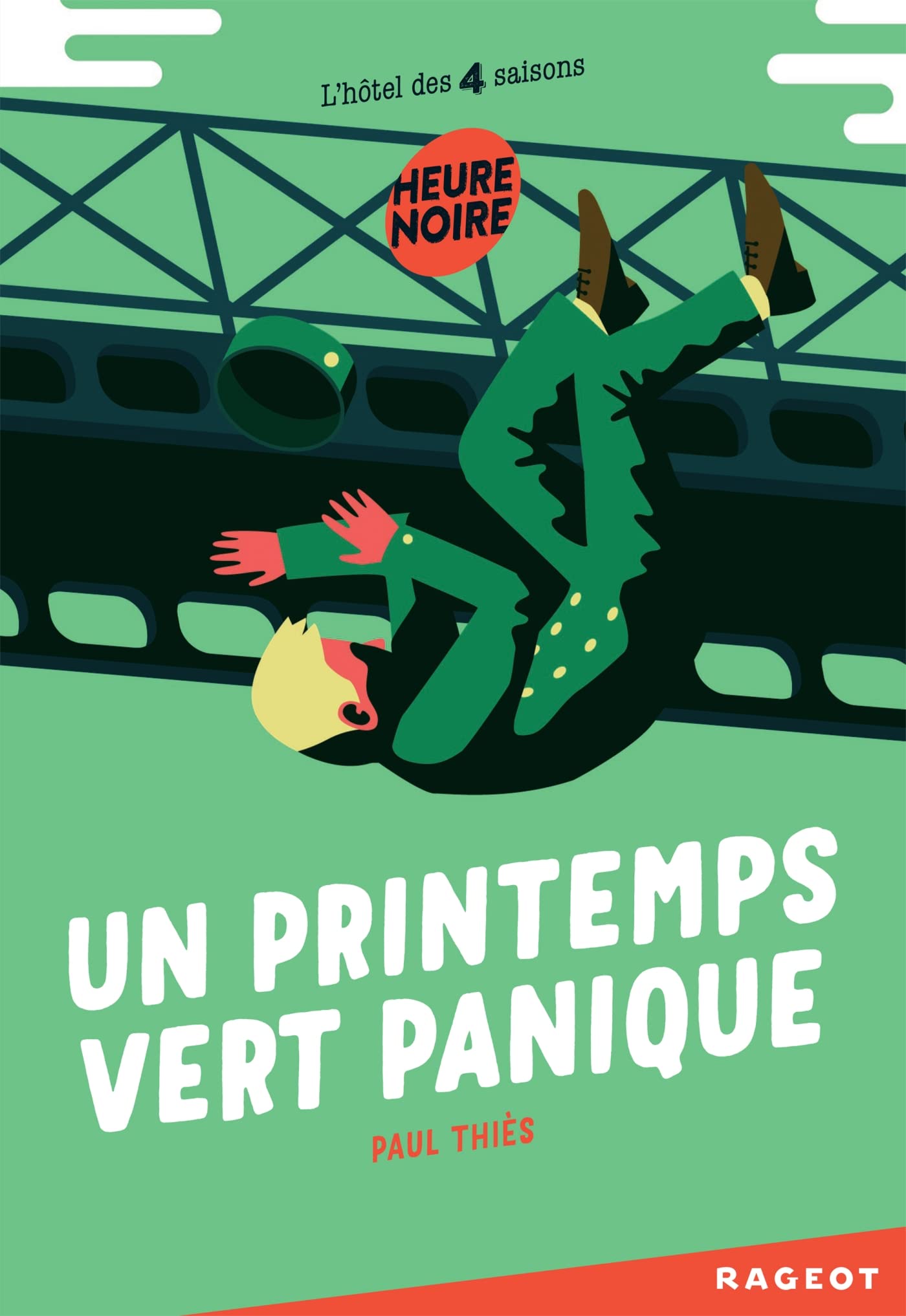 Un printemps vert panique (Heure noire)
