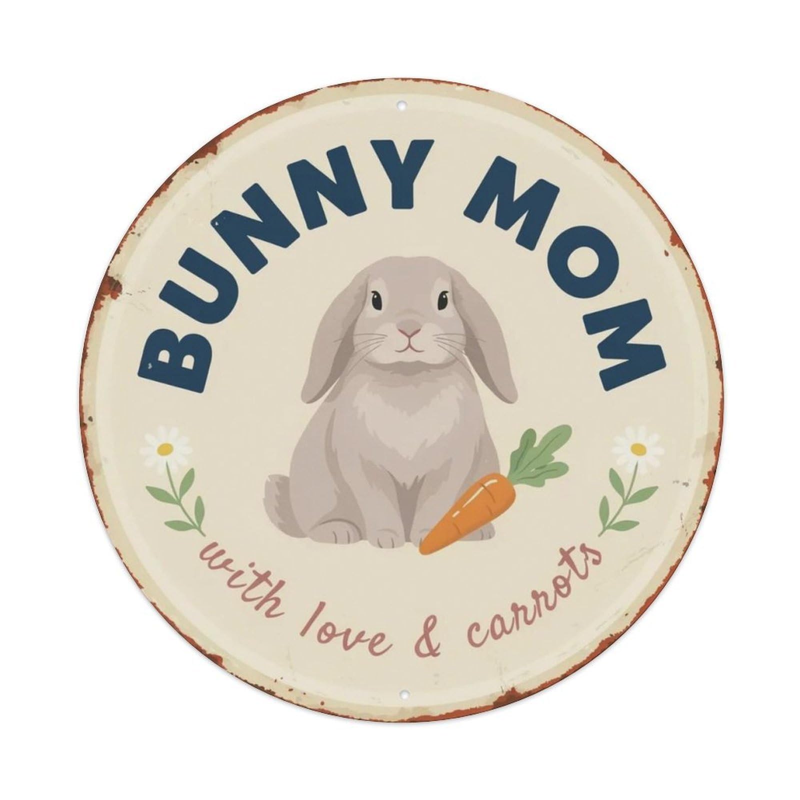 Bunny Mom Metal Tin Sign Plaque