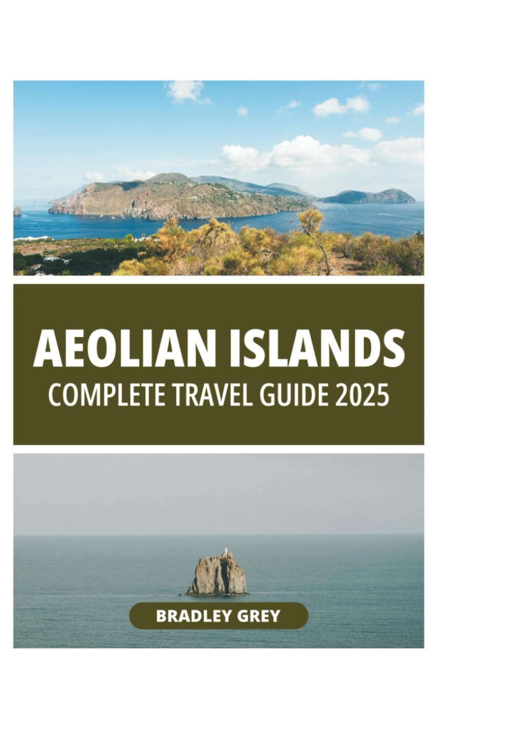 AEOLIAN ISLANDS COMPLETE TRAVEL GUIDE 2025